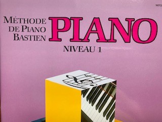 WP201F - MÉTHODE DE PIANO BASTIEN NIVEAU 1 - Centre Musical de Blainville